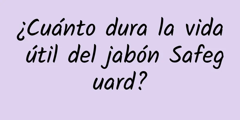 ¿Cuánto dura la vida útil del jabón Safeguard?