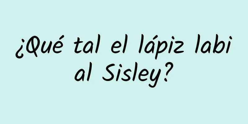 ¿Qué tal el lápiz labial Sisley?