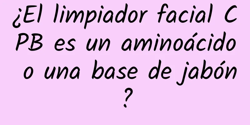 ¿El limpiador facial CPB es un aminoácido o una base de jabón?