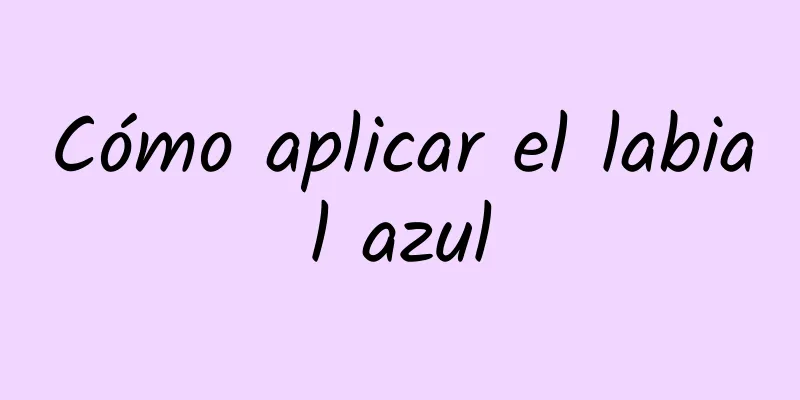 Cómo aplicar el labial azul