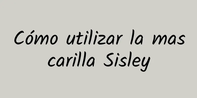 Cómo utilizar la mascarilla Sisley