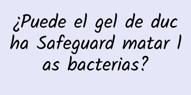 ¿Puede el gel de ducha Safeguard matar las bacterias?