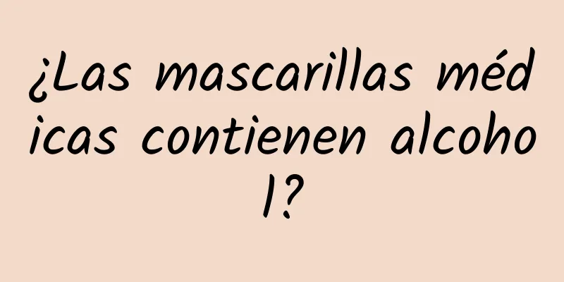 ¿Las mascarillas médicas contienen alcohol?