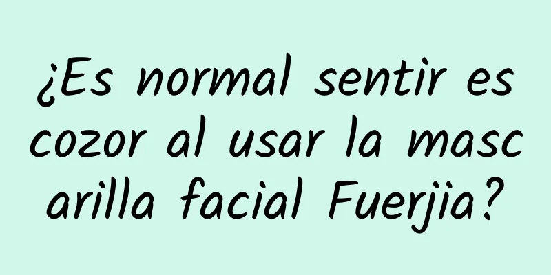 ¿Es normal sentir escozor al usar la mascarilla facial Fuerjia?