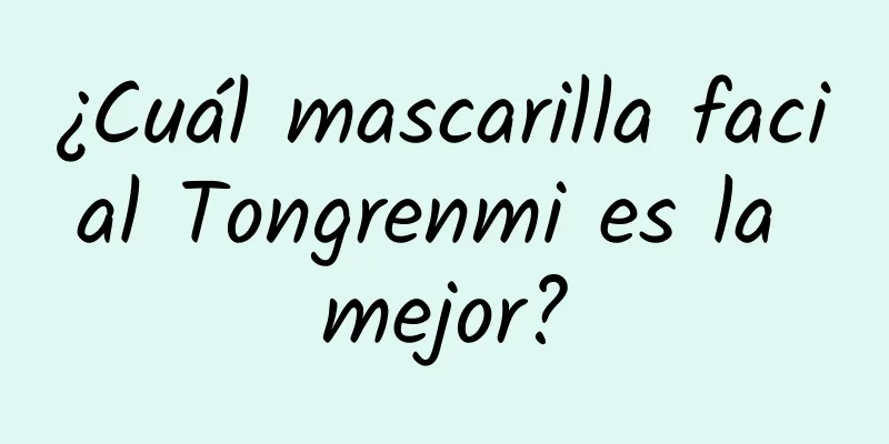 ¿Cuál mascarilla facial Tongrenmi es la mejor?