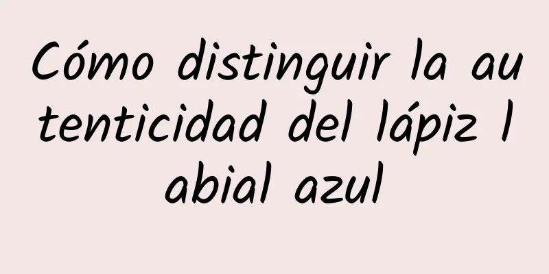 Cómo distinguir la autenticidad del lápiz labial azul