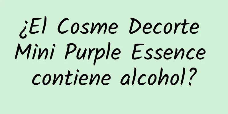 ¿El Cosme Decorte Mini Purple Essence contiene alcohol?