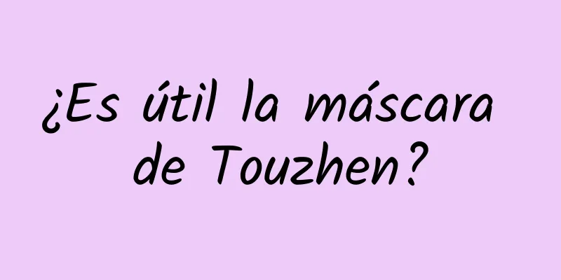 ¿Es útil la máscara de Touzhen?