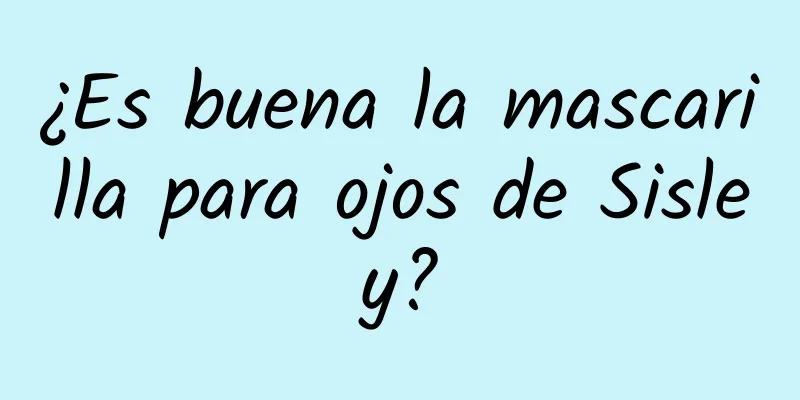 ¿Es buena la mascarilla para ojos de Sisley?