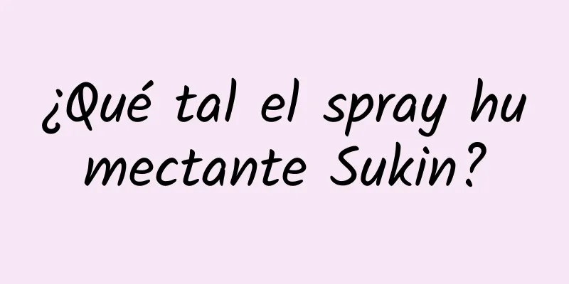 ¿Qué tal el spray humectante Sukin?