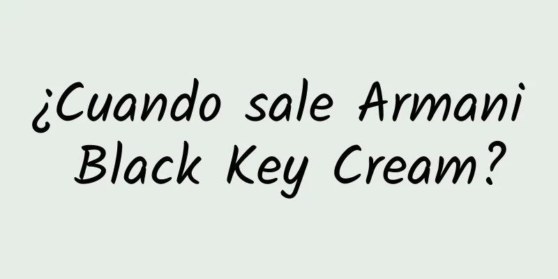 ¿Cuando sale Armani Black Key Cream?