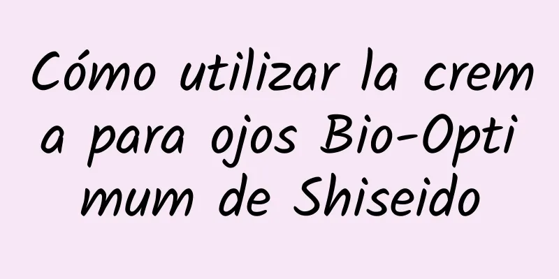 Cómo utilizar la crema para ojos Bio-Optimum de Shiseido