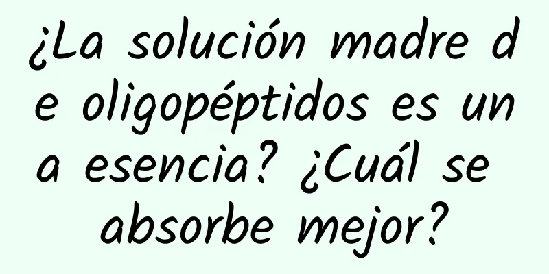 ¿La solución madre de oligopéptidos es una esencia? ¿Cuál se absorbe mejor?