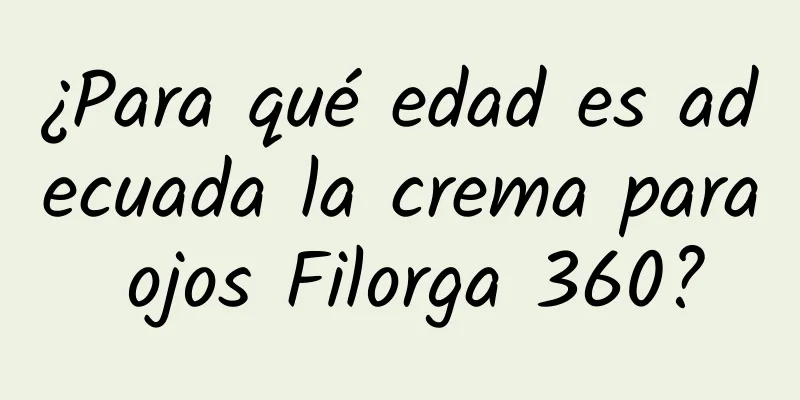 ¿Para qué edad es adecuada la crema para ojos Filorga 360?