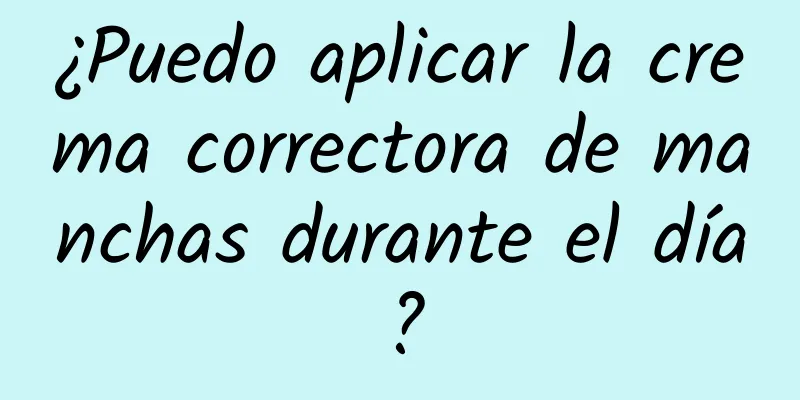 ¿Puedo aplicar la crema correctora de manchas durante el día?