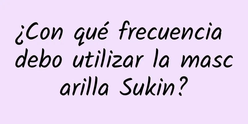 ¿Con qué frecuencia debo utilizar la mascarilla Sukin?