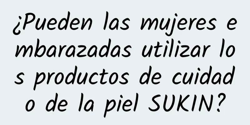 ¿Pueden las mujeres embarazadas utilizar los productos de cuidado de la piel SUKIN?