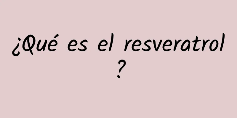 ¿Qué es el resveratrol?