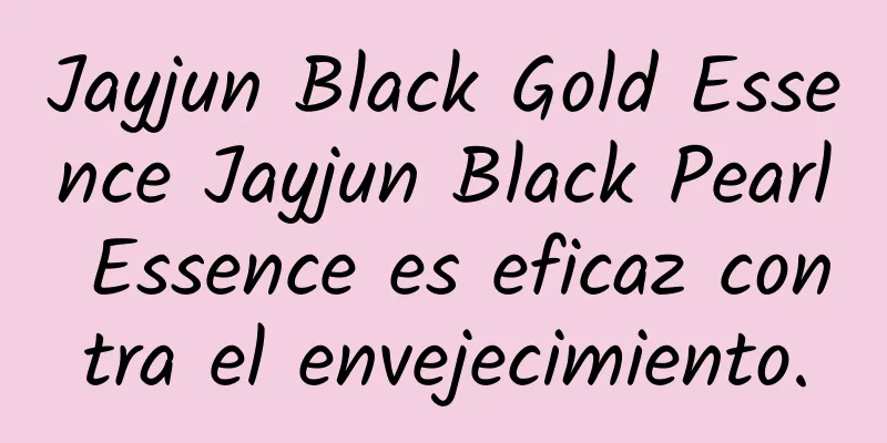 Jayjun Black Gold Essence Jayjun Black Pearl Essence es eficaz contra el envejecimiento.