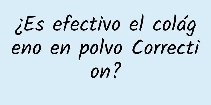 ¿Es efectivo el colágeno en polvo Correction?