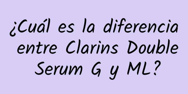 ¿Cuál es la diferencia entre Clarins Double Serum G y ML?