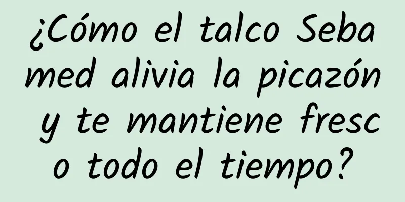 ¿Cómo el talco Sebamed alivia la picazón y te mantiene fresco todo el tiempo?