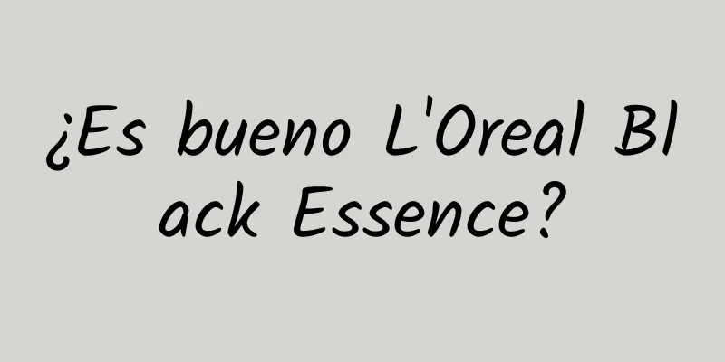 ¿Es bueno L'Oreal Black Essence?