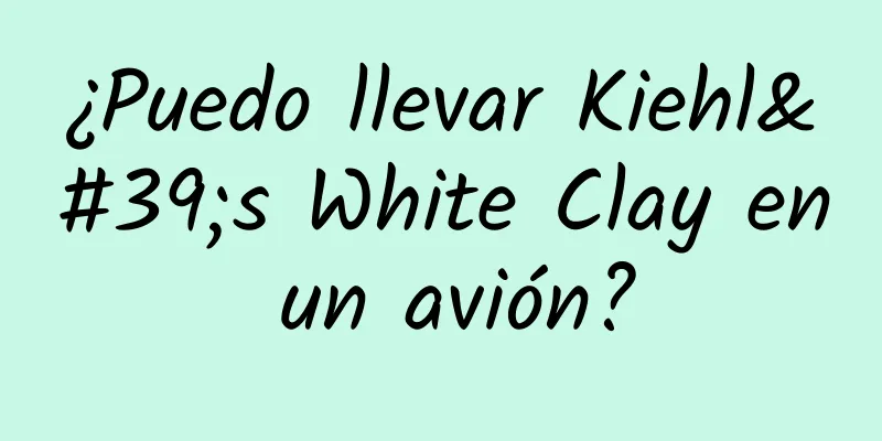 ¿Puedo llevar Kiehl's White Clay en un avión?