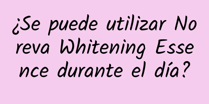 ¿Se puede utilizar Noreva Whitening Essence durante el día?