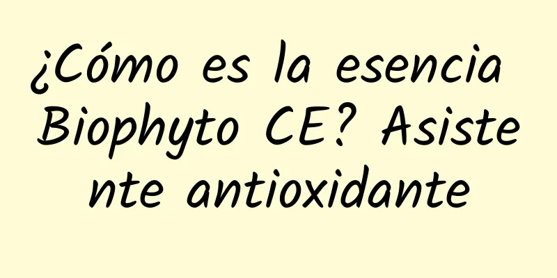 ¿Cómo es la esencia Biophyto CE? Asistente antioxidante