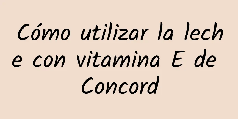 Cómo utilizar la leche con vitamina E de Concord