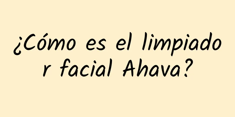 ¿Cómo es el limpiador facial Ahava?