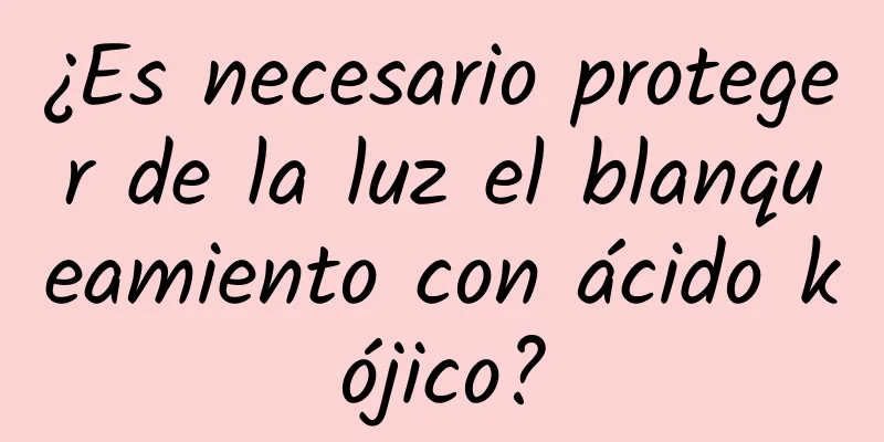 ¿Es necesario proteger de la luz el blanqueamiento con ácido kójico?