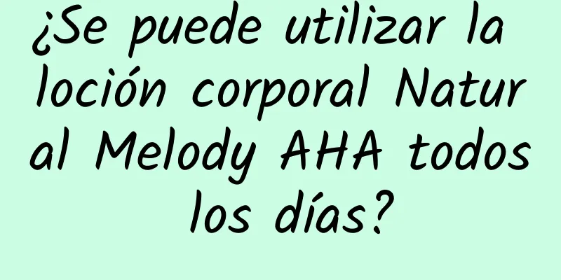 ¿Se puede utilizar la loción corporal Natural Melody AHA todos los días?