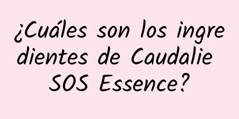 ¿Cuáles son los ingredientes de Caudalie SOS Essence?