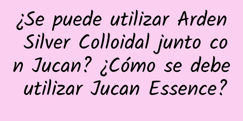 ¿Se puede utilizar Arden Silver Colloidal junto con Jucan? ¿Cómo se debe utilizar Jucan Essence?