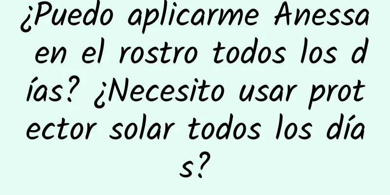 ¿Puedo aplicarme Anessa en el rostro todos los días? ¿Necesito usar protector solar todos los días?