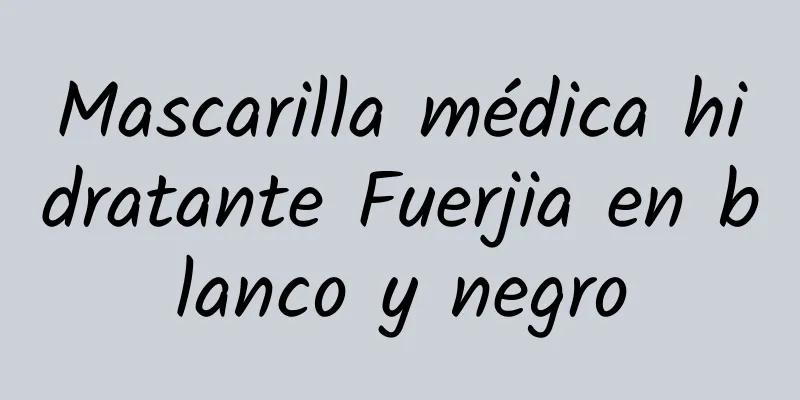 Mascarilla médica hidratante Fuerjia en blanco y negro