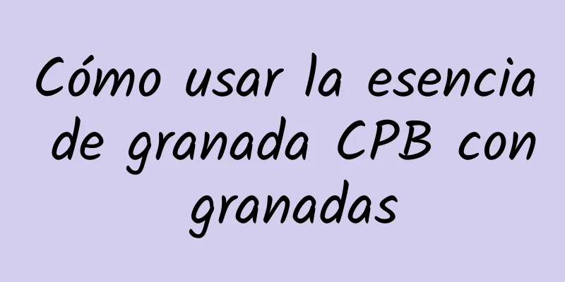 Cómo usar la esencia de granada CPB con granadas