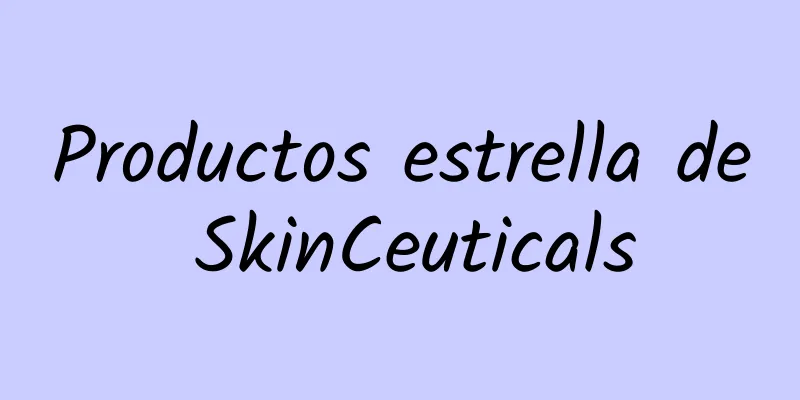 Productos estrella de SkinCeuticals