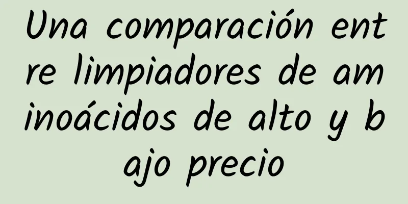 Una comparación entre limpiadores de aminoácidos de alto y bajo precio