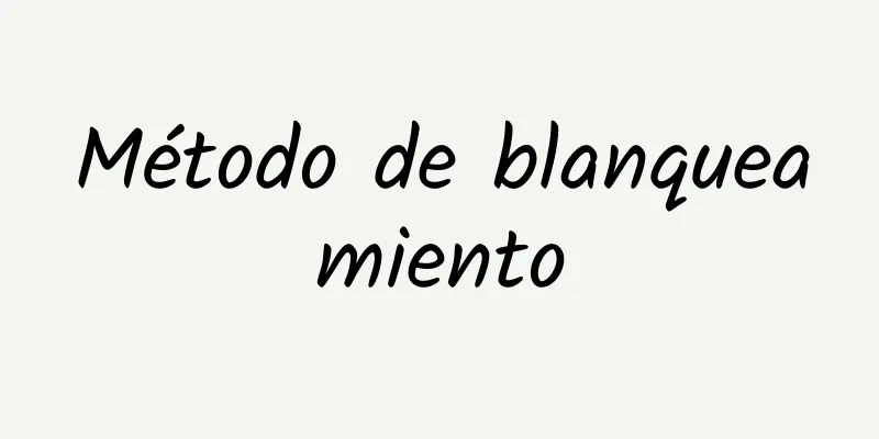 Método de blanqueamiento