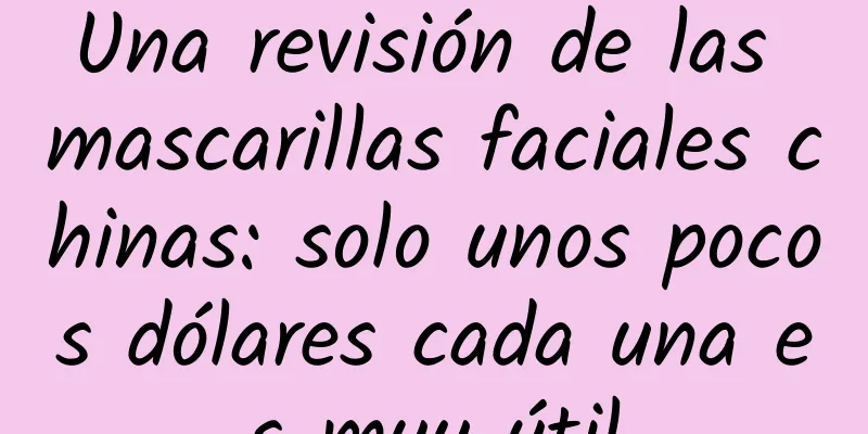 Una revisión de las mascarillas faciales chinas: solo unos pocos dólares cada una es muy útil