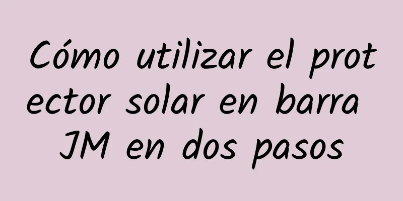 Cómo utilizar el protector solar en barra JM en dos pasos