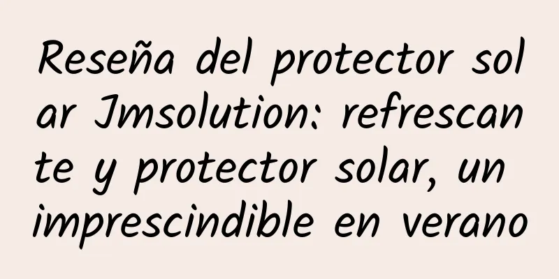 Reseña del protector solar Jmsolution: refrescante y protector solar, un imprescindible en verano