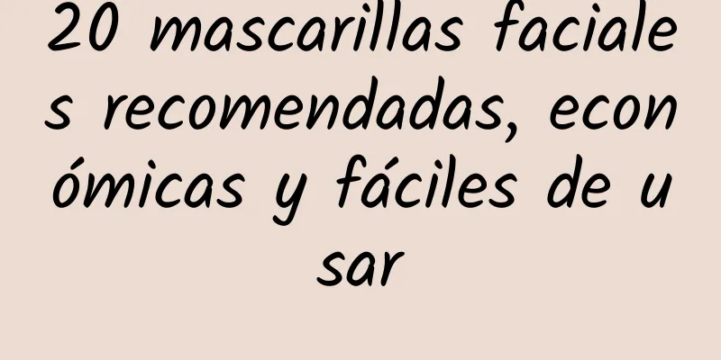 20 mascarillas faciales recomendadas, económicas y fáciles de usar