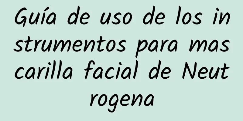 Guía de uso de los instrumentos para mascarilla facial de Neutrogena