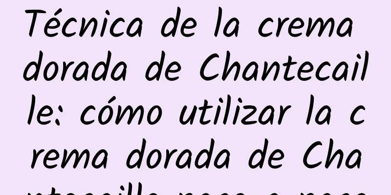 Técnica de la crema dorada de Chantecaille: cómo utilizar la crema dorada de Chantecaille paso a paso