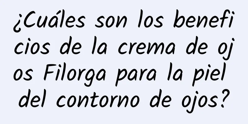 ¿Cuáles son los beneficios de la crema de ojos Filorga para la piel del contorno de ojos?