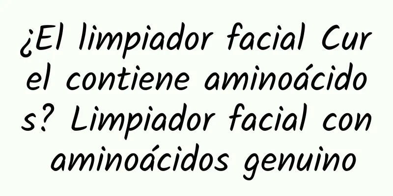 ¿El limpiador facial Curel contiene aminoácidos? Limpiador facial con aminoácidos genuino